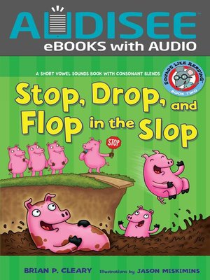 cover image of Stop, Drop, and Flop in the Slop